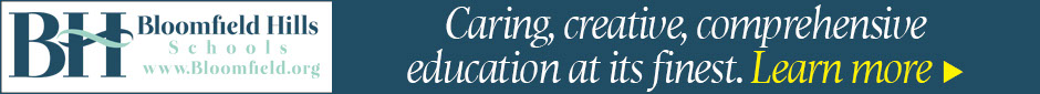 Bloomfield Hills Schools, Bloomfield Hills, Michigan. Caring, creative, comprehensive education at its finest.